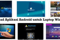 Download Aplikasi Android untuk Laptop Windows 8