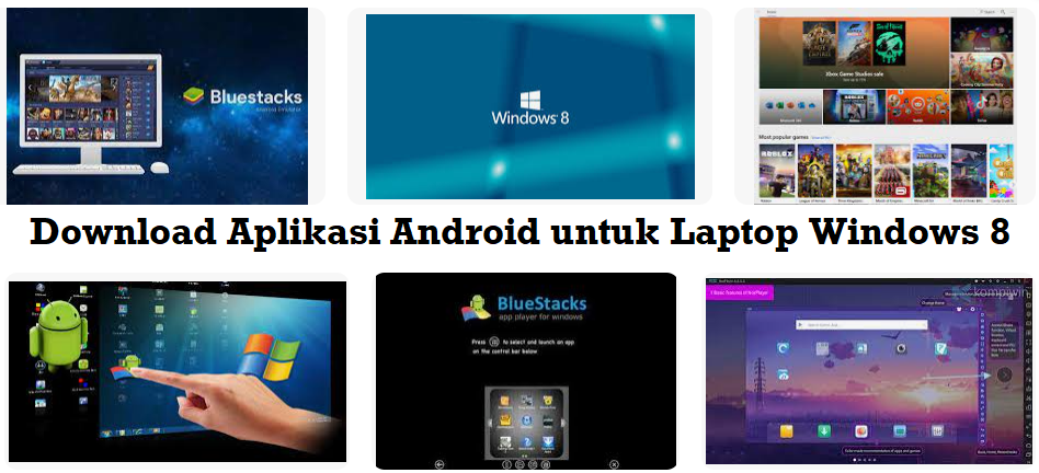 Download Aplikasi Android untuk Laptop Windows 8